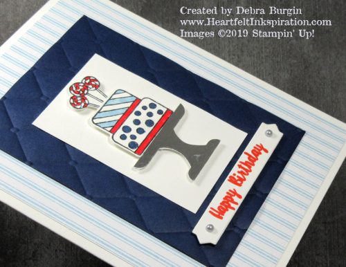 Piece of Cake | Happy Birthday, U.S.A.!  It's fun to take this stamp set in different directions, and I just had to do a patriotic card for my sister's birthday on July 4.  Please click to read more! | Stampin' Up! | HeartfeltInkspiration.com | Debra Burgin