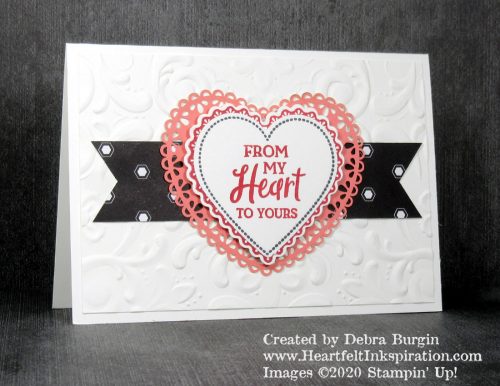 Heartfelt | Valentines for my customers -- from the heart! Please click to read more! | Stampin' Up! | HeartfeltInkspiration.com | Debra Burgin