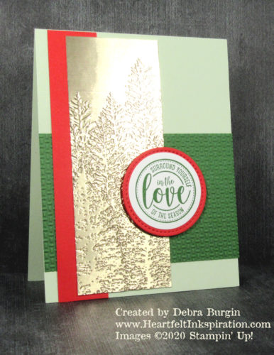Wrapped in Christmas | Evergreen Forest | Embossed Brushed Metallic Card Stock is the focal point on this simple card.  Please click to read more! | Stampin' Up! | HeartfeltInkspiration.com | Debra Burgin