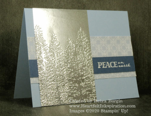 Wrapped in Christmas | Evergreen Forest | The Evergreen Forest embossing folder is quite stunning in silver!  Please click to read more! | Stampin' Up! | HeartfeltInkspiration.com | Debra Burgin