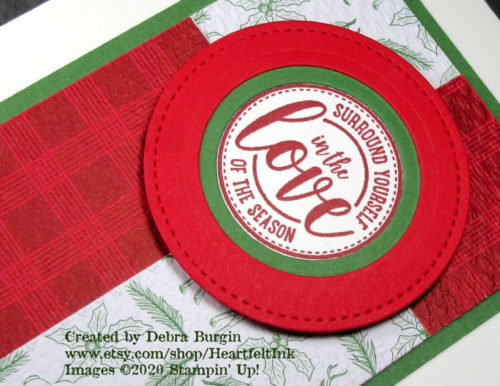 Wrapped In Christmas | Got scraps?  Not a problem with this pieced layout.  The hardest part may be narrowing down your choices of patterns!  Please click to read more! | Stampin' Up! | HeartfeltInkspiration.com | Debra Burgin