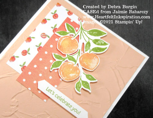 Sweet as a Peach | This card, CASEd from Jamie Babarczy, should make your mouth water!  From the peach-sherbet panel to the bits of You’re a Peach DSP -- yum!  Please click to read more! | Stampin' Up! | HeartfeltInkspiration.com | Debra Burgin