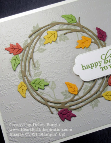 Sparkle of the Season | Best Year | Seasonal Swirls | A whole lot of die cutting of those tiny leaves went into this birthday card for a dear friend -- please click to read more! | Stampin' Up! | HeartfeltInkspiration.com | Debra Burgin