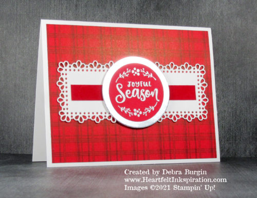 Encircled in Warmth | These sentiments are perfect for circle dies, whether plain or doilies.  Please click to read more! | Stampin' Up! | HeartfeltInkspiration.com | Debra Burgin