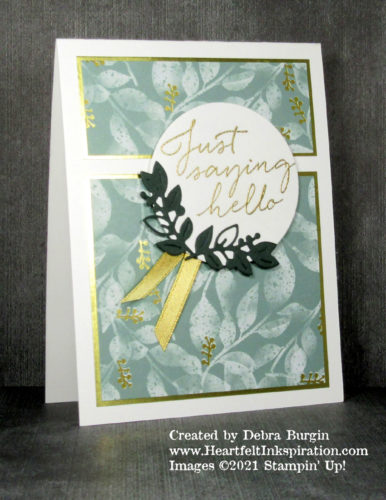 Tasteful Touches | This card allows the beautiful Ever Eden background paper to do most of the work!  Please click to read more! | Stampin' Up! | HeartfeltInkspiration.com | Debra Burgin