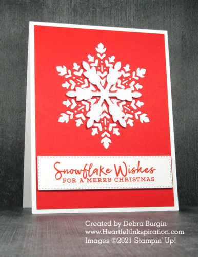 Snowflake Wishes | Red and white for Christmas -- I love it!  Please click to read more! | Stampin' Up! | HeartfeltInkspiration.com | Debra Burgin