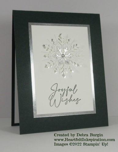 Joyful Flurry | Frosted Flurry dies | There is so much to this pierced snowflake -- just stunning!  So I kept it pretty simple.  Please click to read more! | Stampin' Up! | HeartfeltInkspiration.com | Debra Burgin  