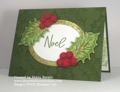Leaves of Holly | Stamp Review Crew blog hop | Please click to read more! | Stampin' Up! | HeartfeltInkspiration.com | Debra Burgin  
