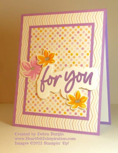 Love for You | Dandy Designs | How's this for fun?  Please click to read more! | Stampin' Up! | HeartfeltInkspiration.com | Debra Burgin  