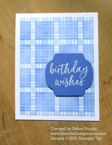 Amazing Year | Artistic Mix Decorative Masks | I'd say this card qualifies as "simple stamping"!  Imagine making a plaid in any color of ink you have -- what would you choose?  Please click to read more! | Stampin' Up! | HeartfeltInkspiration.com | Debra Burgin
