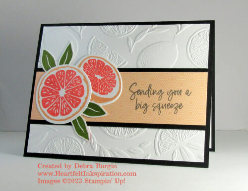 Sweet Citrus | Pretty sure this is the first time I've used grapefruit on a card.  How about you?  Please click to read more! | Stampin' Up! | HeartfeltInkspiration.com | Debra Burgin  