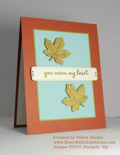 Warmest Heart | Autumn Leaves | I loved the way this card turned out, so I gave it to my husband for our anniversary!  Please click to read more! | Stampin' Up! | HeartfeltInkspiration.com | Debra Burgin  