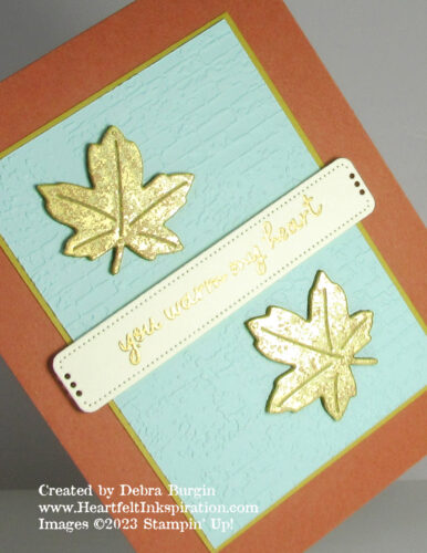 Warmest Heart | Autumn Leaves | I loved the way this card turned out, so I gave it to my husband for our anniversary!  Please click to read more! | Stampin' Up! | HeartfeltInkspiration.com | Debra Burgin  