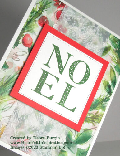 Joy of Noel | A piece of gorgeous Joy of Christmas Designer Series Paper launches the creation of this easy card.  Please click to read more! | Stampin' Up! | HeartfeltInkspiration.com | Debra Burgin  