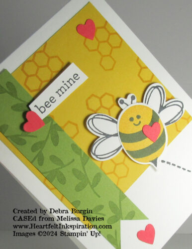 Bee My Valentine | Thanks to Melissa Davies for this card -- it was perfect to use for camp!  Please click to read more! | Stampin' Up! | HeartfeltInkspiration.com | Debra Burgin  